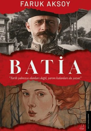 Batia – Faruk Aksoy – Destek Yayınları kitap kapağı