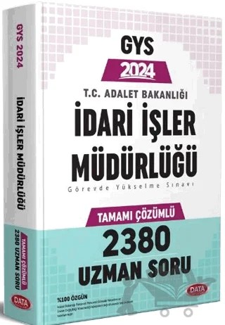 2024 T.C. Adalet Bakanlığı İdari İşler Müdürlüğü GYS Tamamı Çözümlü 2380 Uzman Soru Bankası – Kolektif – Data Yayınları kitap kapağı