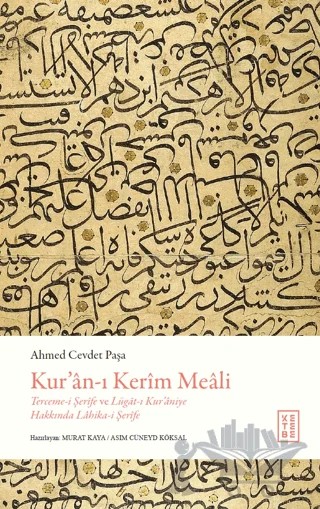 Kur’an-ı Kerim Meali – Ahmed Cevdet Paşa – Ketebe Yayınları kitap kapağı