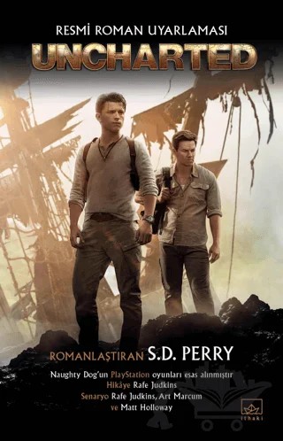 Uncharted - Resmi Roman Uyarlaması – S. D. Perry – İthaki Yayınları kitap kapağı