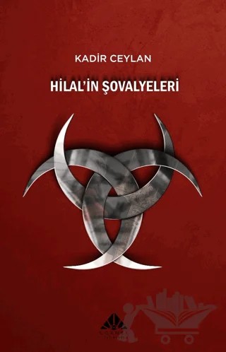 Hilalin Şövalyeleri – Kadir Ceylan – Görmek Yayınları kitap kapağı