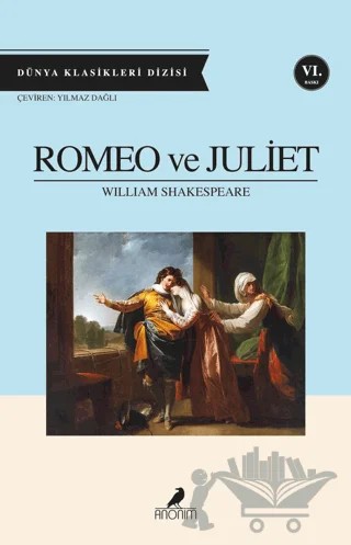 Romeo ve Juliet – William Shakespeare – Anonim Yayıncılık kitap kapağı