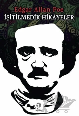 İşitilmedik Hikayeler – Edgar Allan Poe – Tema Yayınları kitap kapağı