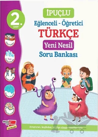 2. Sınıf İpuçlu Eğlenceli - Öğretici Türkçe Yeni Nesil Soru Bankası – Kolektif – Dikkat Atölyesi Yayınları kitap kapağı