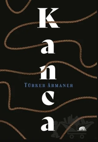 Kanca – Türker Armaner – Kolektif Kitap kitap kapağı