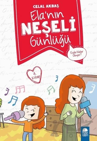 Evde Neler Oluyor - Elanın Neşeli Günlüğü (2. Sınıf) – Celal Akbaş – Mavi Kirpi Yayınları kitap kapağı