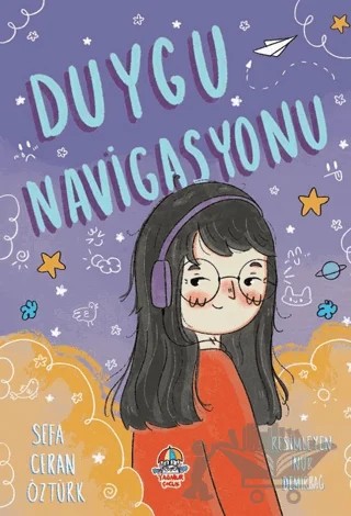 Duygu Navigasyonu – Sefa Ceran Öztürk – Yağmur Çocuk kitap kapağı
