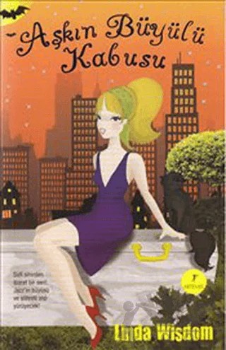 Aşkın Büyülü Kabusu – Lında Wısdom – Artemis Yayınları kitap kapağı