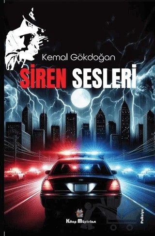 Siren Sesleri – Kemal Gökdoğan – Kitap Müptelası Yayınları kitap kapağı