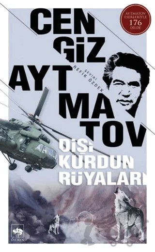 Dişi Kurdun Rüyaları – Cengiz Aytmatov – Ötüken Neşriyat kitap kapağı
