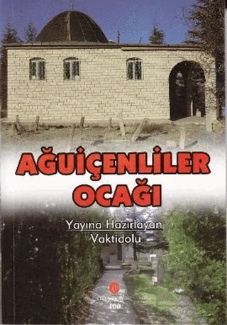 Ağuiçenliler Ocağı – Ali Adil Atalay Vaktidolu – Can Yayınları (Ali Adil Atalay) kitap kapağı