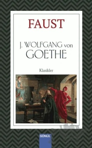 Faust – Johann Wolfgang Von Goethe – Gönül Yayıncılık kitap kapağı