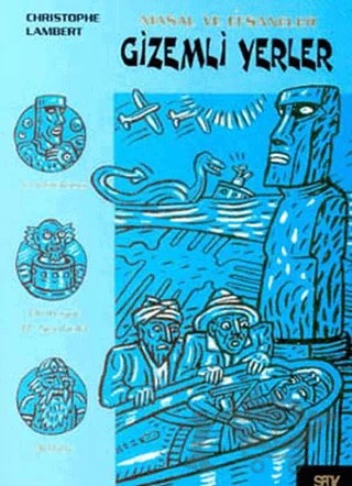 Gizemli Yerler – Christophe Lambert – Say Çocuk kitap kapağı