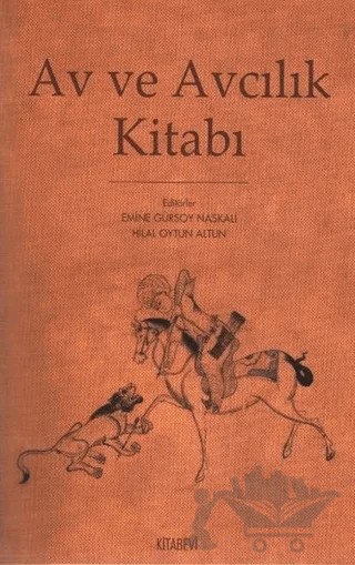 Av ve Avcılık Kitabı – Kolektif – Kitabevi Yayınları kitap kapağı
