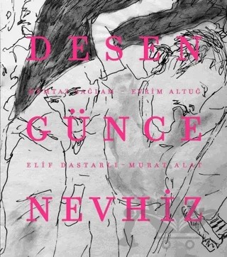Desen Günce Nevhiz – Elif Dastarlı, Evrim Altuğ, Murat Alat, Mümtaz Sağlam – Corpus Yayınları kitap kapağı