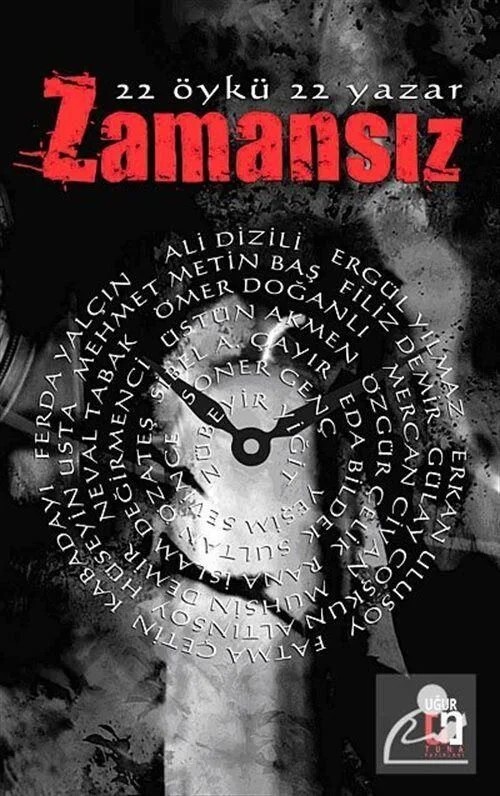 Zamansız ( 22 Öykü 22 Yazar ) – Nobel Tıp Kitabevleri kitap kapağı