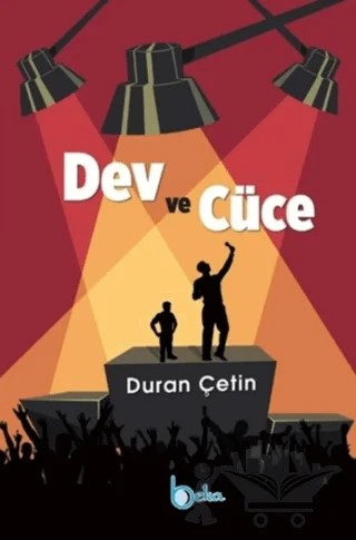 Dev ve Cüce – Duran Çetin – Beka Yayınları kitap kapağı
