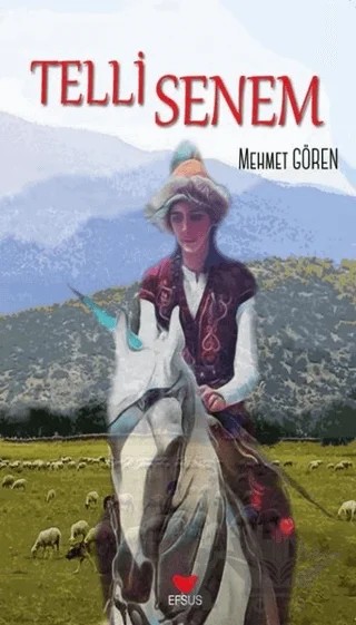 Telli Senem – Mehmet Gören – Efsus Yayınları kitap kapağı