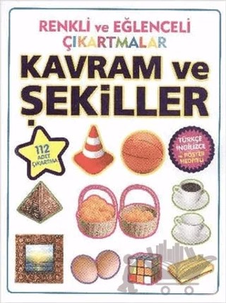 Renkli ve Eğlenceli Çıkartmalar - Kavram ve Şekiller (Concept and Figures) – Kolektif – Parıltı Yayınları kitap kapağı