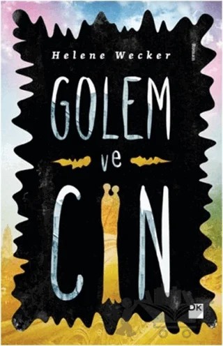 Golem ve Cin – Helene Wecker – Doğan Kitap kitap kapağı