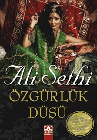 Özgürlük Düşü – Ali Sethi – Altın Kitaplar kitap kapağı
