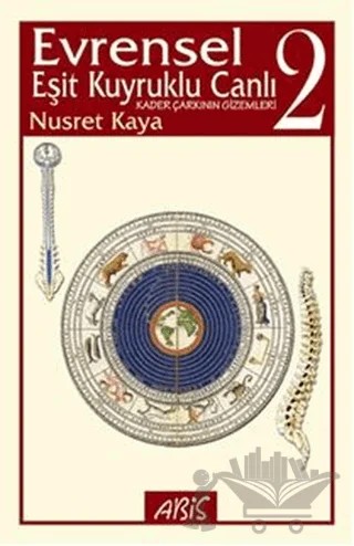 Evrensel Eşit Kuyruklu Canlı (Cilt 2) – Nusret Kaya – Abis Yayıncılık kitap kapağı
