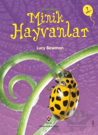 İlk Okuma - Minik Hayvanlar – Lucy Bowman – TÜBİTAK Yayınları kitap kapağı