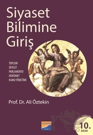 Siyaset Bilimine Giriş – Ali Öztekin – Siyasal Kitabevi - Akademik Kitaplar kitap kapağı