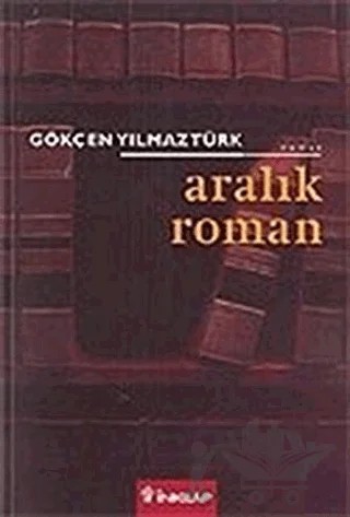 Aralık Roman – Gökçen Yılmaztürk – İnkılap Kitabevi kitap kapağı