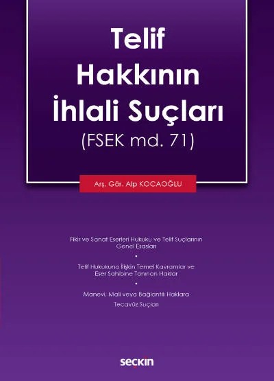 Telif Hakkının İhlali Suçları (FSEK md. 71) – Alp Kocaoğlu – Seçkin Yayıncılık kitap kapağı