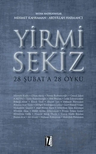 Yirmi Sekiz – Abdullah Harmancı, Mehmet Kahraman – İz Yayıncılık kitap kapağı
