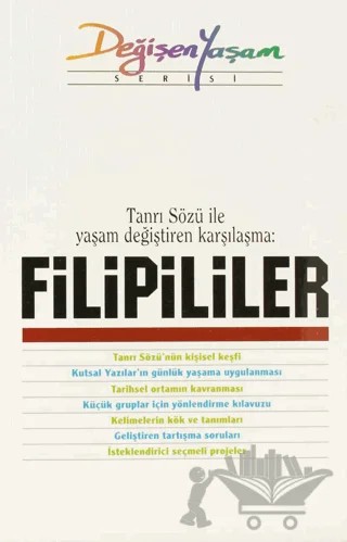 Tanrı Sözü ile Yaşam Değiştiren Karşılaşma: Filipililer – Kolektif – Haberci Basın Yayın kitap kapağı