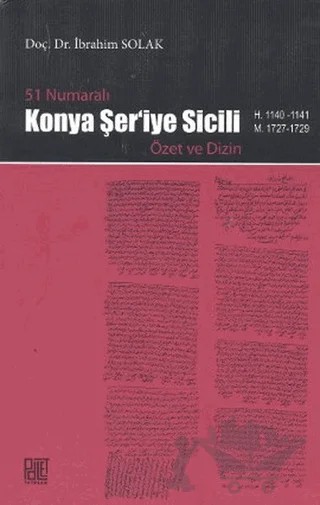 51 Numaralı Konya Şer’iye Sicili – İbrahim Solak – Palet Yayınları kitap kapağı