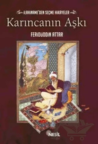 Karıncanın Aşkı – Feridüddin Attar – Nesil Yayınları kitap kapağı