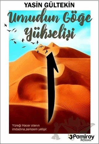 Umudun Göğe Yükselişi – Yasin Gültekin – Pamiray Yayınları kitap kapağı