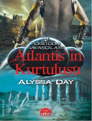 Atlantis'in Kurtuluşu – Alyssa Day – Martı Yayınları kitap kapağı
