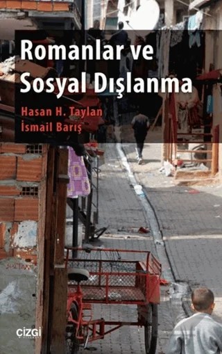 Romanlar ve Sosyal Dışlanma – Hasan H. Taylan, İsmail Barış – Çizgi Kitabevi Yayınları kitap kapağı
