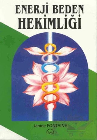 Enerji Beden Hekimliği – Janine Fontaine – Ruh ve Madde Yayınları kitap kapağı