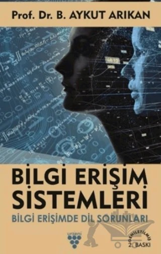 Bilgi Erişim Sistemleri – B. Aykut Arıkan – Urzeni Yayıncılık kitap kapağı