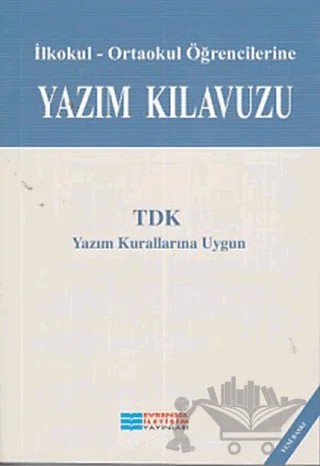 Yazım Kılavuzu - İlköğretim Öğrencileri İçin – Rüştü Aydoğan – Evrensel İletişim Yayınları kitap kapağı