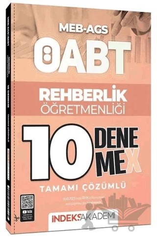 ÖABT MEB-AGS Rehberlik Öğretmenliği 10 DenemeX Çözümlü – Kolektif – İndeks Akademi Yayıncılık kitap kapağı