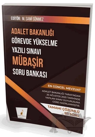 GYS Adalet Bakanlığı Görevde Yükselme Yazılı Sınavı Mübaşir Soru Bankası – M. Sami Sönmez – Pelikan Tıp Teknik Yayıncılık kitap kapağı