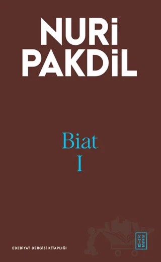 Biat I – Nuri Pakdil – Ketebe Yayınları kitap kapağı