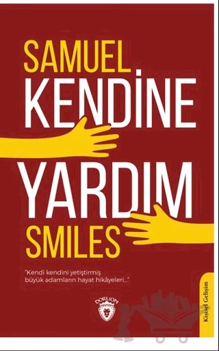 Kendine Yardım – Samuel Smiles – Dorlion Yayınları kitap kapağı