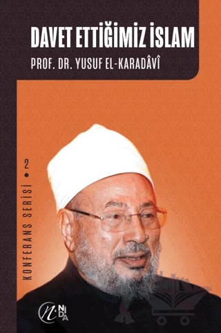 Davet Ettiğimiz İslam – Yusuf el-Karadavi – Nida Yayıncılık kitap kapağı