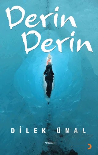 Derin Derin – Dilek Ünal – Cinius Yayınları kitap kapağı