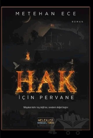 Hak İçin Pervane – Metehan Ece – Melekler Yayıncılık kitap kapağı
