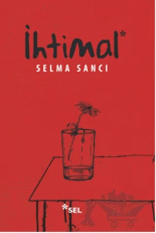 İhtimal – Selma Sancı – Sel Yayıncılık kitap kapağı