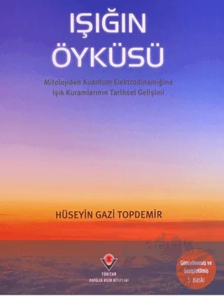 Işığın Öyküsü – Hüseyin Gazi Topdemir – TÜBİTAK Yayınları kitap kapağı