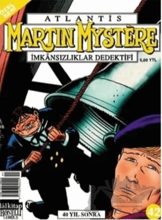 Atlantis (Özel Seri) Sayı: 42 Kırk Yıl Sonra Martin Mystere İmkansızlıklar Dedektifi – Lal Kitap kitap kapağı